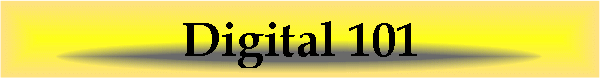 Digital 101
